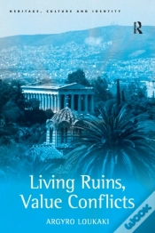 Capa do artigo Living Ruins, Value Conflicts