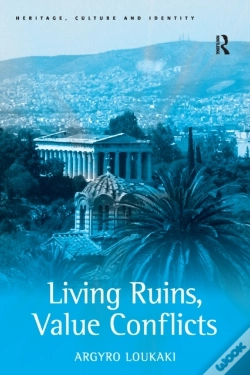 Capa do artigo Living Ruins, Value Conflicts