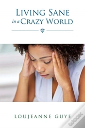 Capa do artigo Living Sane In A Crazy World