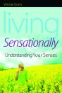Living Sensationally - Preview