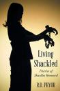 Living Shackled - Preview