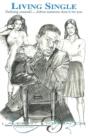 Living Single: Define Yourself Before Someone Does It For You - Preview