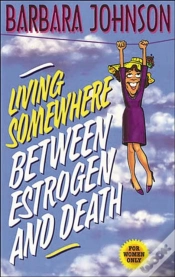Capa do artigo Living Somewhere Between Estrogen And Death