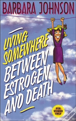 Capa do artigo Living Somewhere Between Estrogen And Death