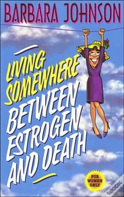 Capa do artigo Living Somewhere Between Estrogen And Death