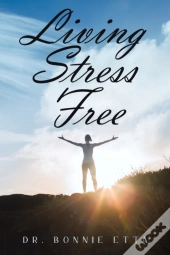 Living Stress Free