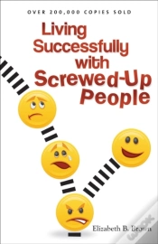 Capa do artigo Living Successfully With Screwed-Up People