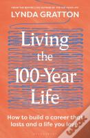 Living The 100-Year Life