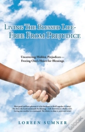 Capa do artigo Living The Blessed Life-- Free From Prejudice