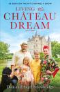 Living The Chateau Dream - Preview