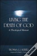 Living The Death Of God