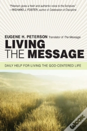 Capa do artigo Living The Message: Daily Help For Living The God-Centered Life