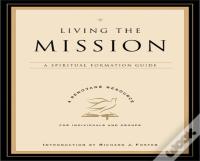 Living The Mission