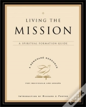 Living The Mission