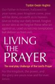 Living The Prayer