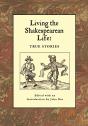 Living The Shakespearean Life : True Stories - Preview