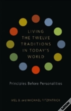 Capa do artigo Living The Twelve Traditions In Today'S World