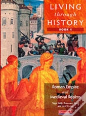 Living Through History: Core Book 1