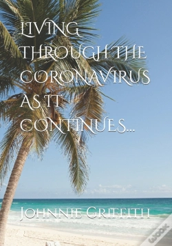 Capa do artigo Living Through The Coronavirus As It Continues...