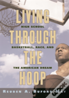 Living Through The Hoop