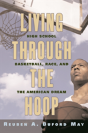 Living Through The Hoop - Preview
