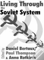 Living Through The Soviet System