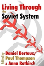 Capa do artigo Living Through The Soviet System