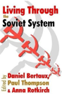 Living Through The Soviet System - Preview