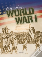 Living Through World War I