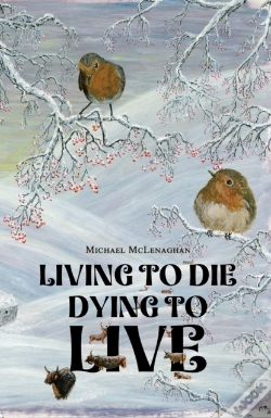 Capa do artigo Living To Die - Dying To Live