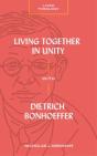 Living Together In Unity With Dietrich Bonhoeffer - Preview