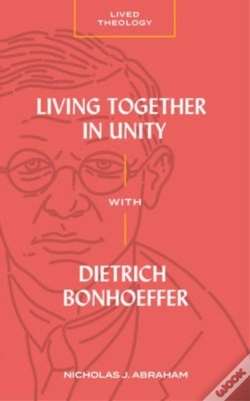 Capa do artigo Living Together In Unity With Dietrich Bonhoeffer