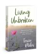 Living Unbroken - Preview