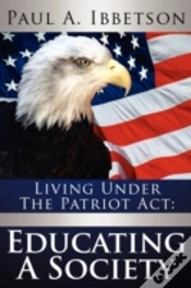 Capa do artigo Living Under The Patriot Act: Educating A Society