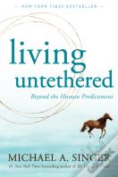 Living Untethered