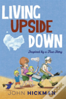 Living Upside Down