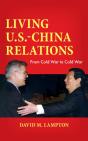 Living U.S.-China Relations - Preview