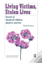 Living Victims, Stolen Lives