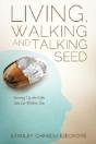 Living, Walking And Talking Seed - Preview