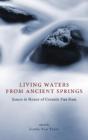 Living Waters From Ancient Springs - Preview