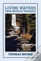 Living Waters From Difficult Passages