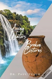 Capa do artigo Living Waters Or Broken Cisterns