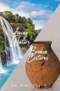 Living Waters Or Broken Cisterns - Preview