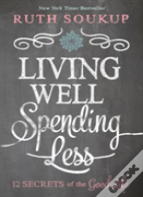 Living Well, Spending Less