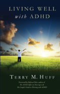 Living Well With Adhd