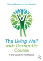 Living Well With Dementia Course - Preview