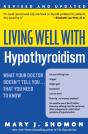 Living Well With Hypothyroidism Rev Ed - Preview
