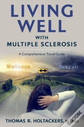 Living Well With Multiple Sclerosis