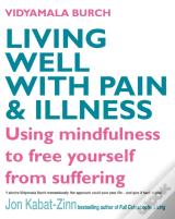 Living Well With Pain And Illness