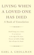 Living When A Loved One Has Died
